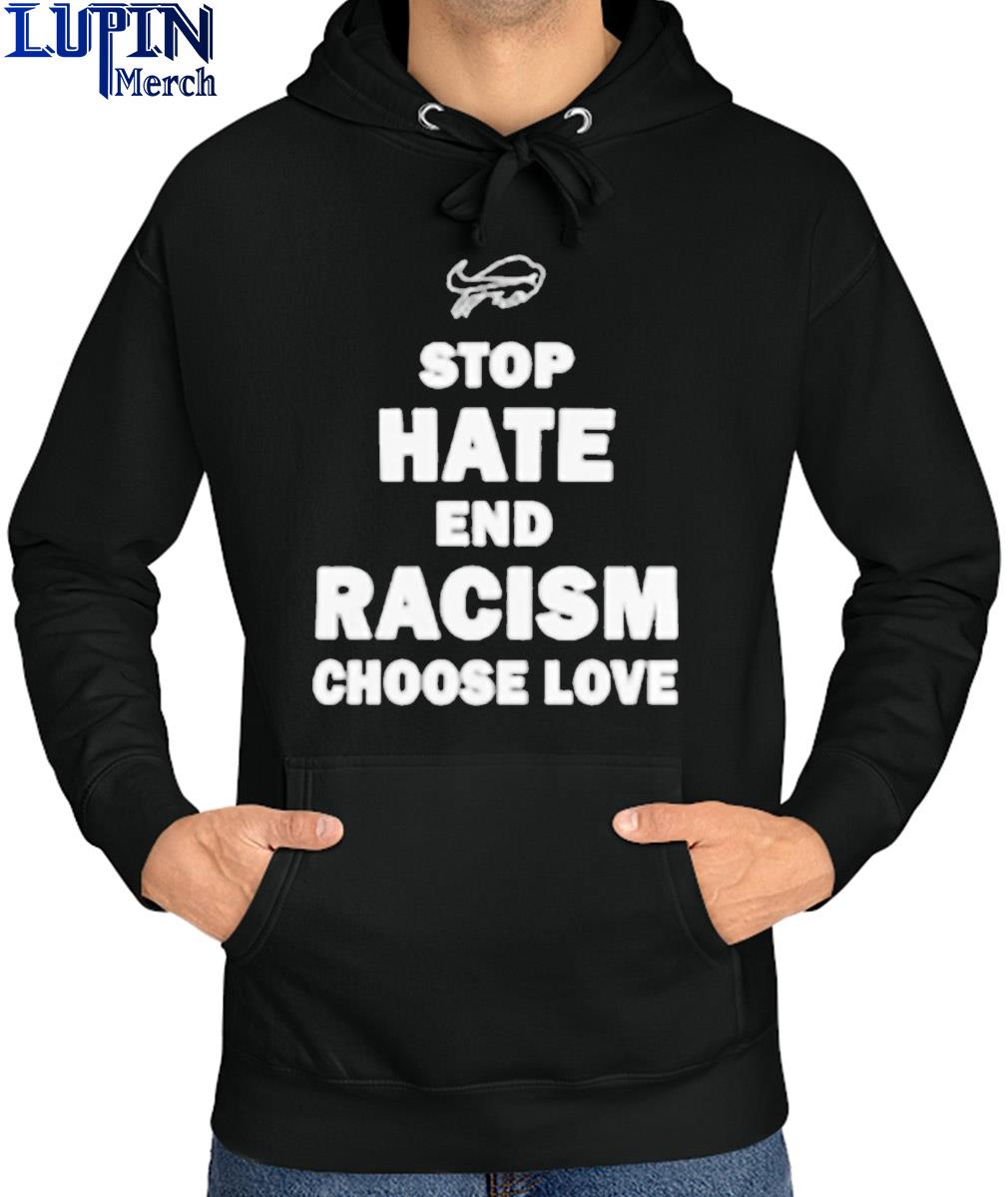 Choose Love Buffalo Strong shirt, hoodie, sweater and long sleeve