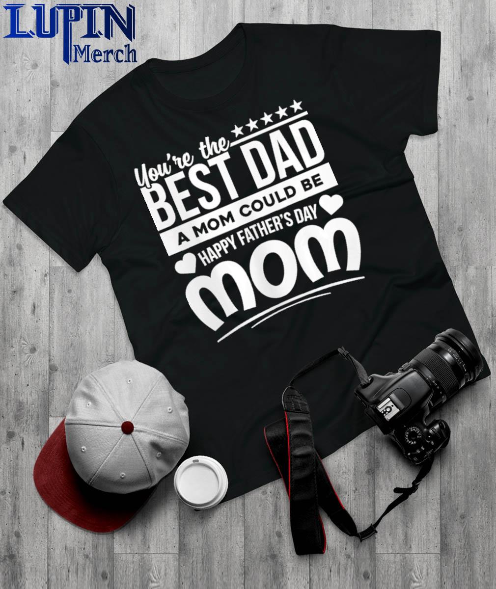 Best Dad Ever MLB Boston Red Sox shirt, hoodie, sweater, long