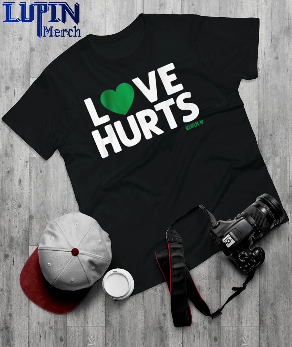 Philadelphia eagles love hurts shirt, hoodie, sweater, long sleeve and tank  top