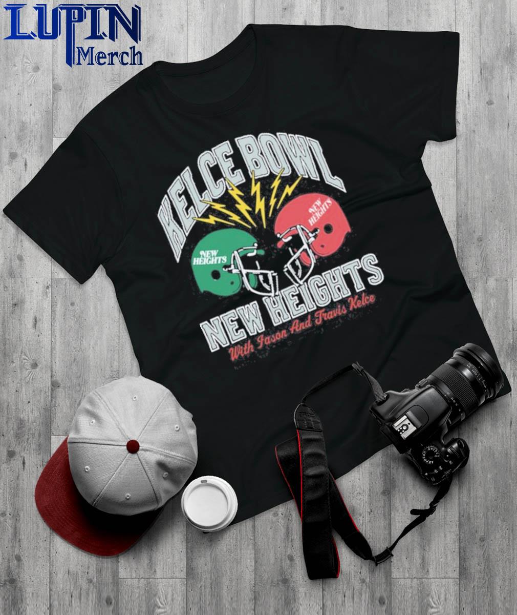 Kelce Bowl New Heights Shirt - Hnatee