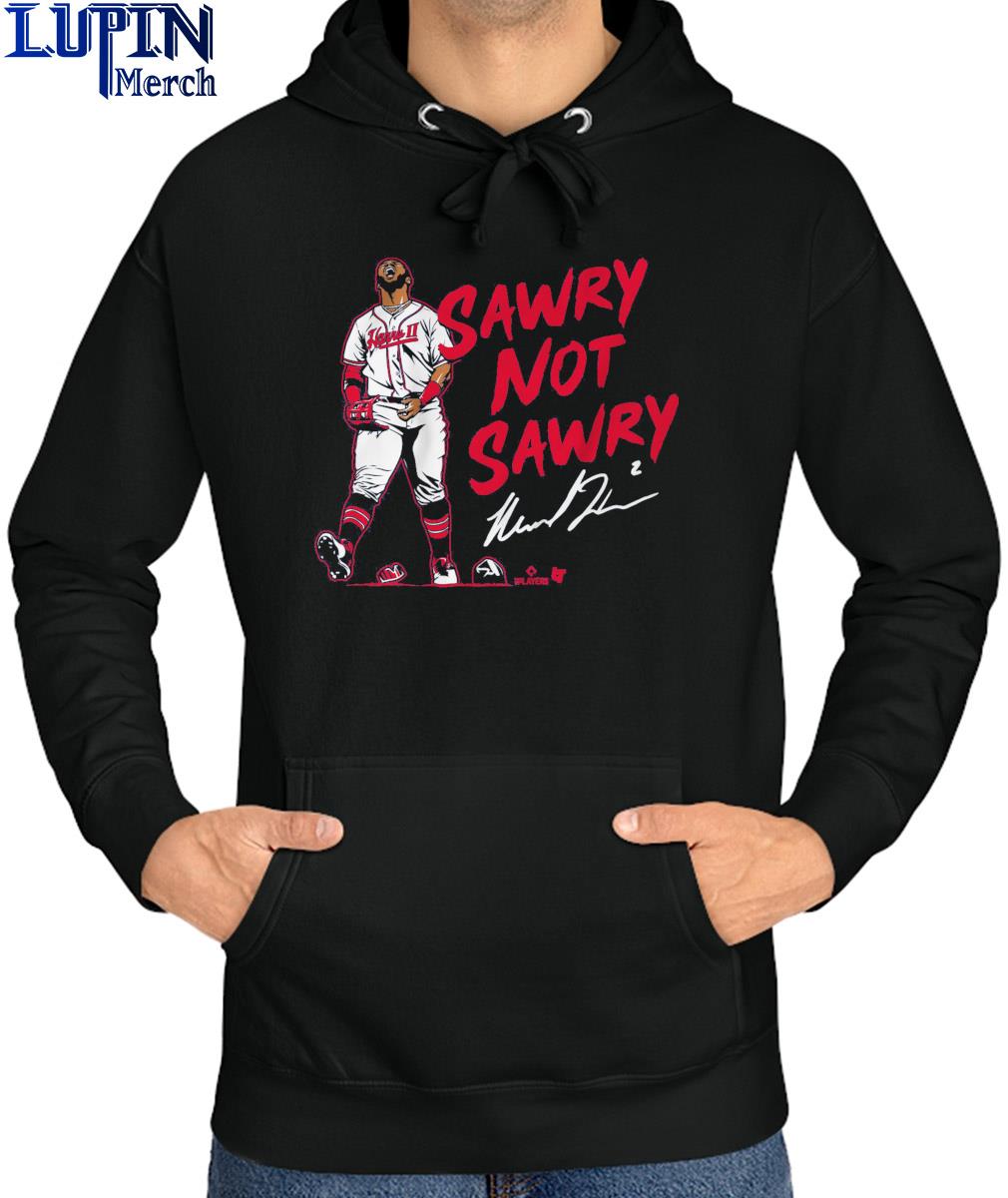 Michael Harris Sawry Not Sawry Atlanta Braves Shirt, hoodie