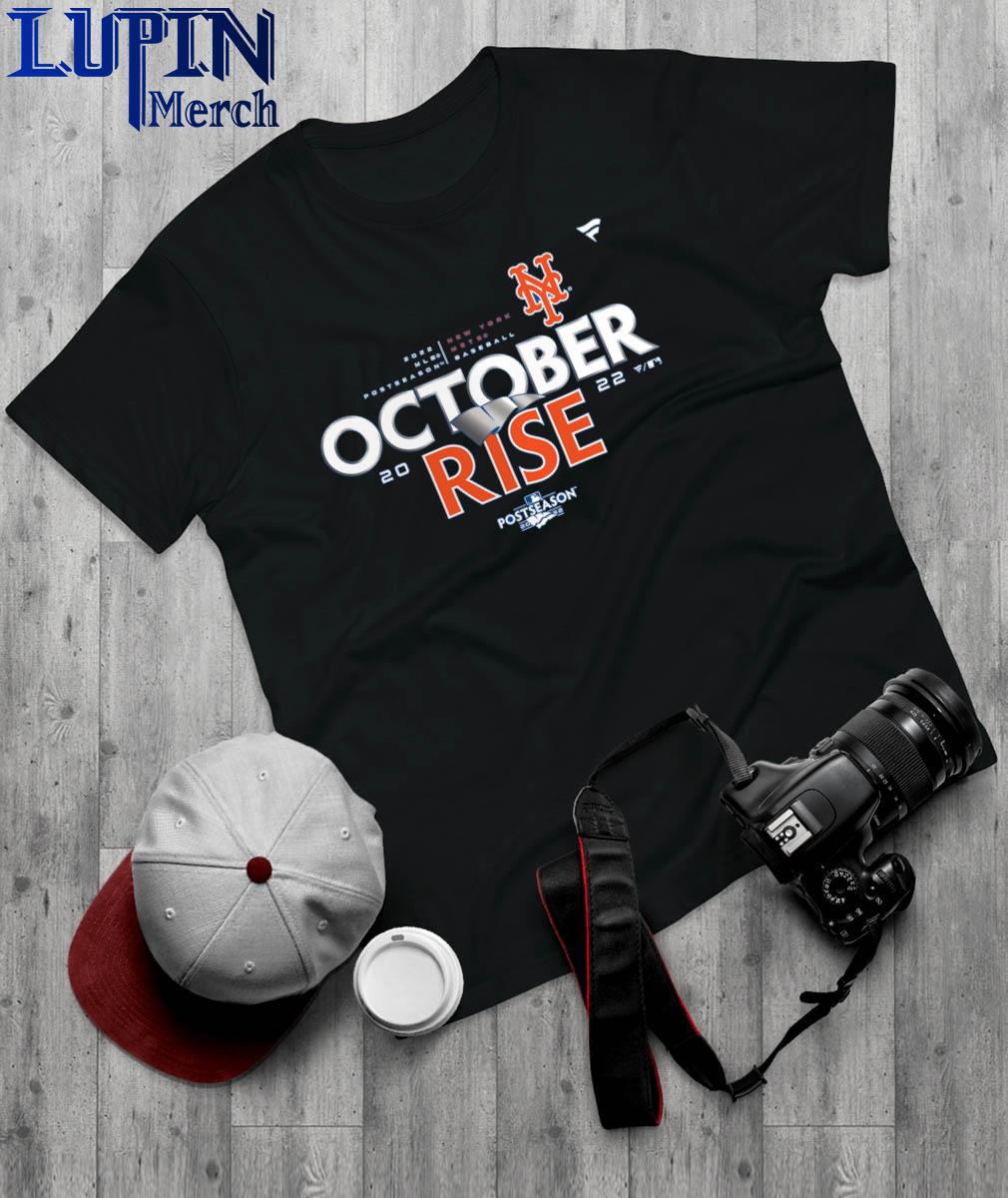 October Rise New York Mets 2022 MLB Postseason Shirt, hoodie, sweater, long  sleeve and tank top