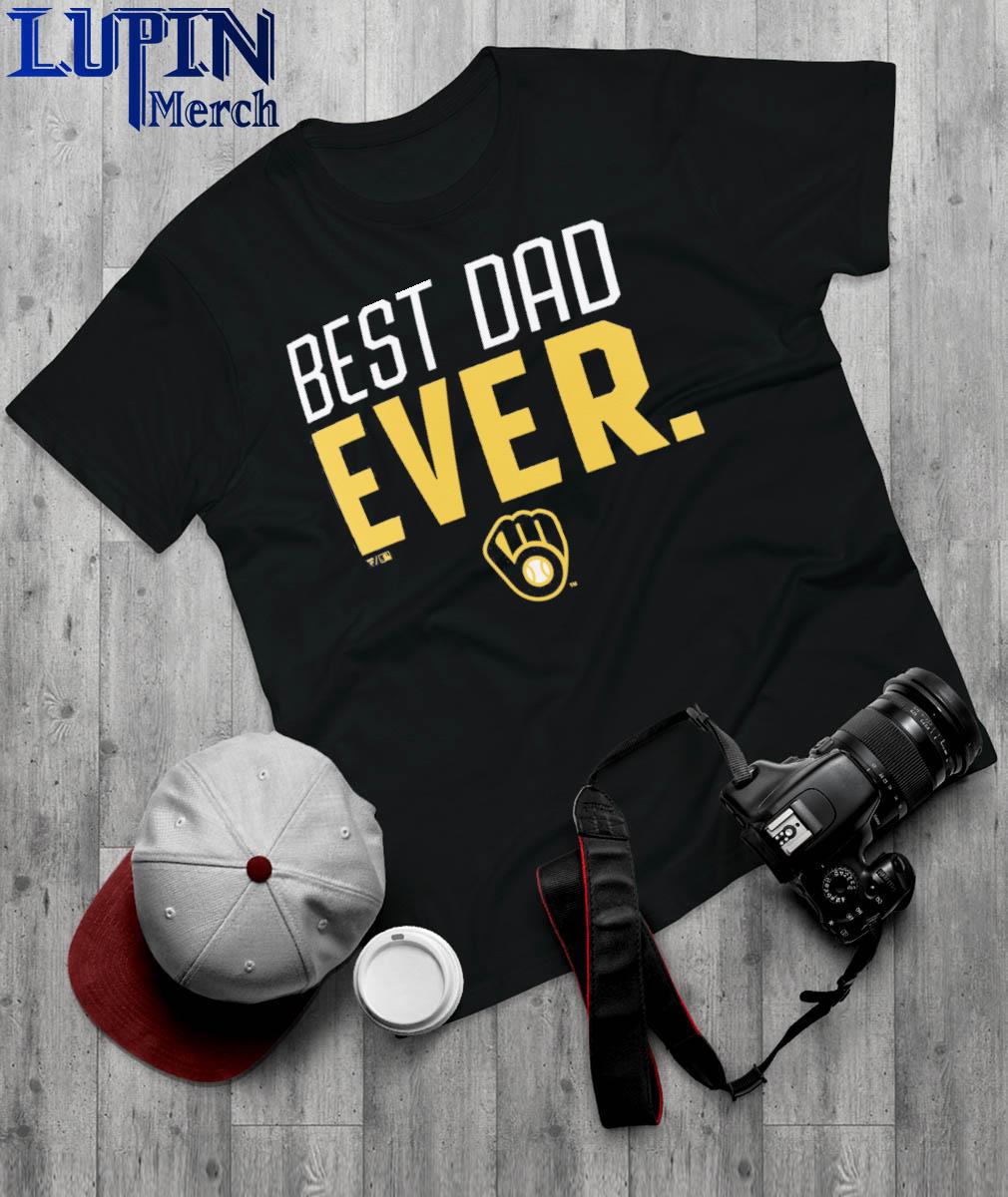 Official best dad ever MLB Milwaukee Brewers logo 2023 T-shirt