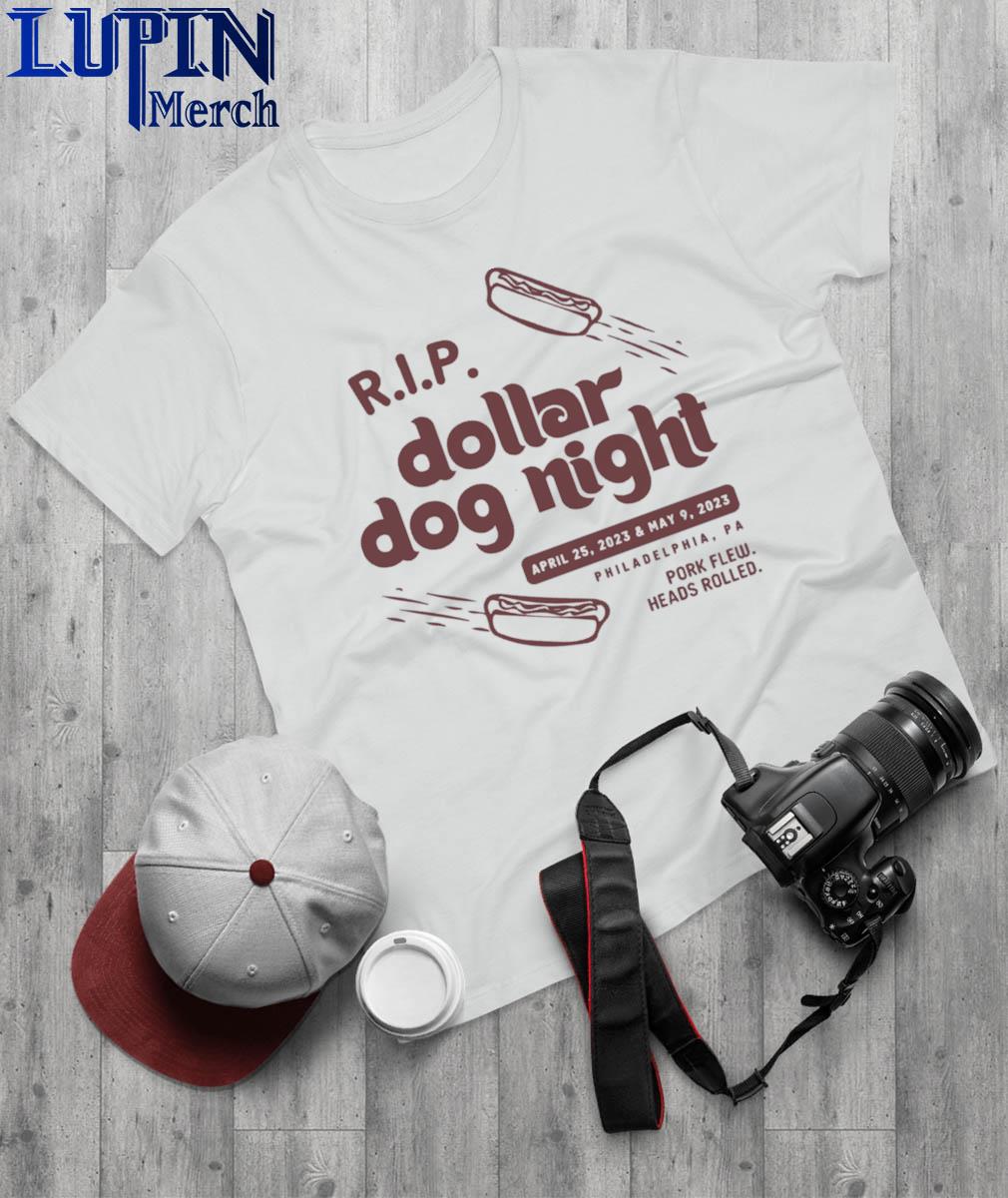 RIP Dollar Dog night Philadelphia Phillies shirt, hoodie, sweater, long  sleeve and tank top