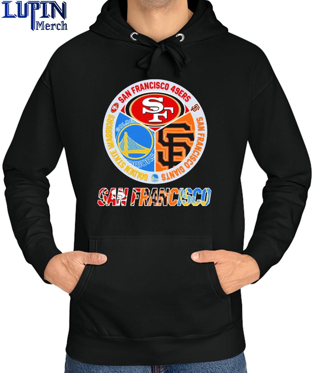 Golden State Warriors San Francisco 49ers vs San Francisco Giants Sport  Teams 2022 signatures shirt, hoodie, sweater, long sleeve and tank top