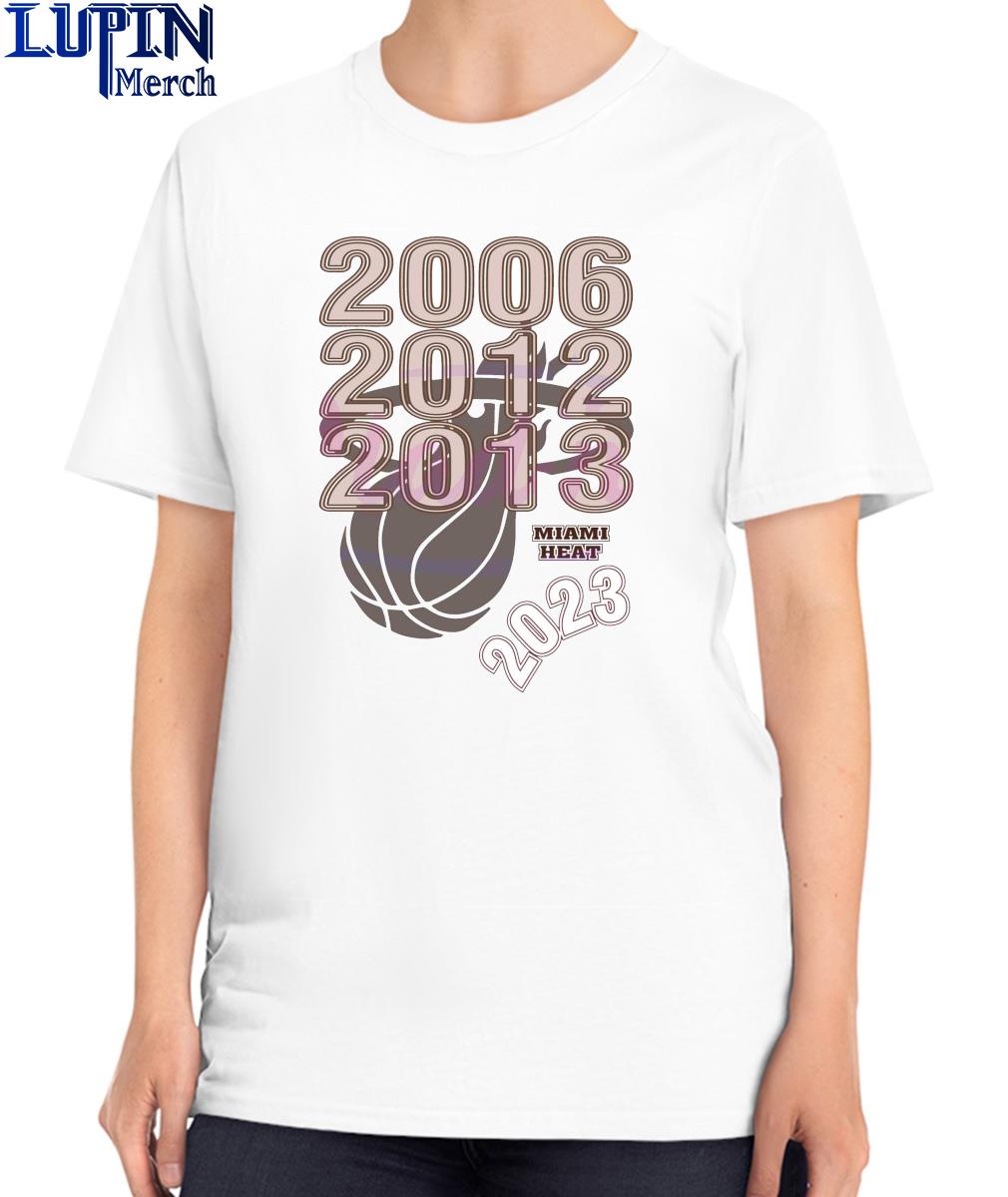 Miami Heat 2006 2012 2013 and 2023 NBA Championships shirt, hoodie,  sweater, long sleeve and tank top