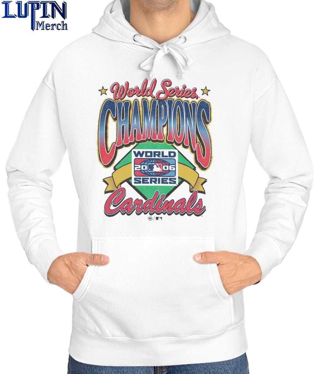 St. Louis Cardinals '47 Women's 2006 World Series Champions Vibe Check  Vintage Shirt, hoodie, sweater, long sleeve and tank top