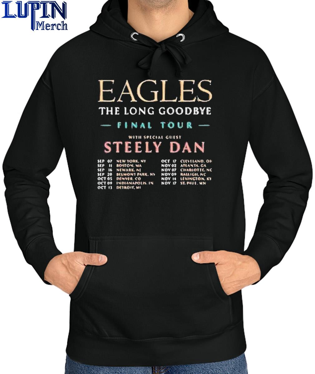 Eagles The Long Goodbye Final Tour Steely Dan 2023 T-Shirt, hoodie