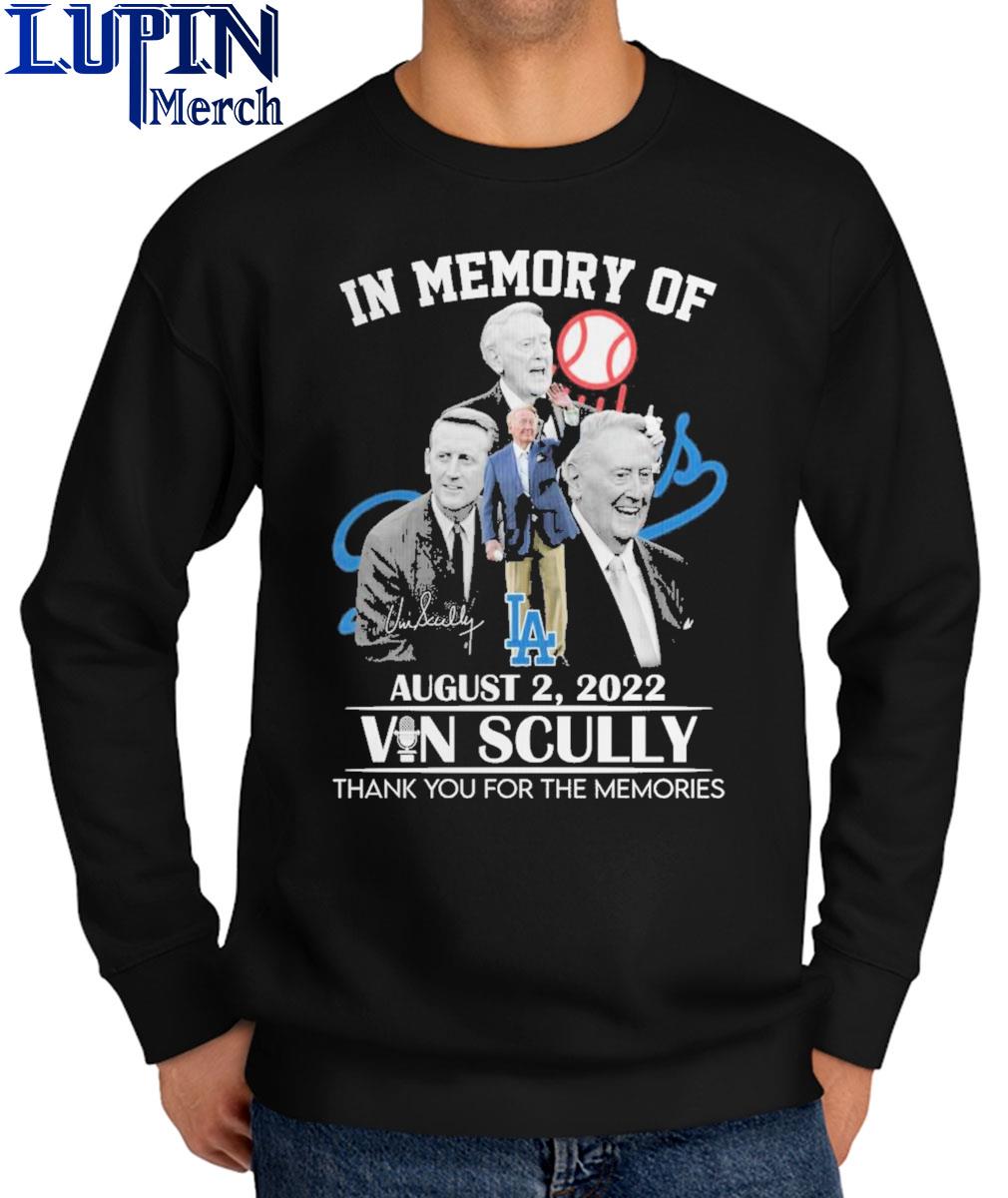 In Memory Of August 2, 2022 Vin Scully Thank You For The Memories T-Shirt,  hoodie, sweater, long sleeve and tank top