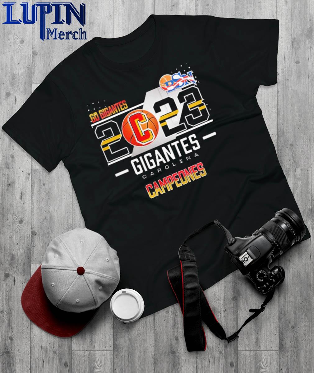 Campeones Gigantes De Carolina Bsn Baseball Jersey Champion Shirt, hoodie,  longsleeve, sweatshirt, v-neck tee