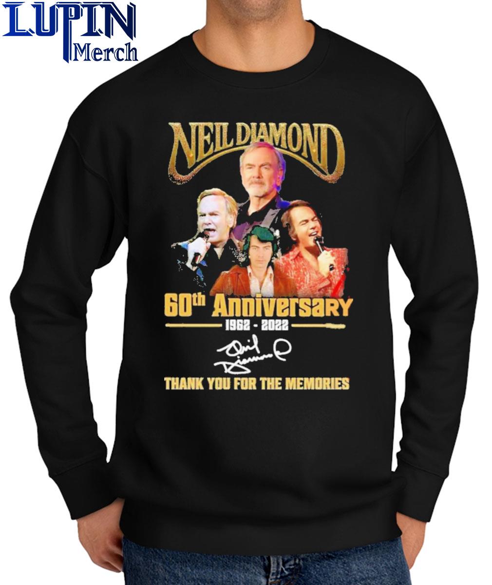 Official Neil Diamond 60th anniversary 1962 2023 thank you for the memories  shirt, hoodie, sweater, long sleeve and tank top