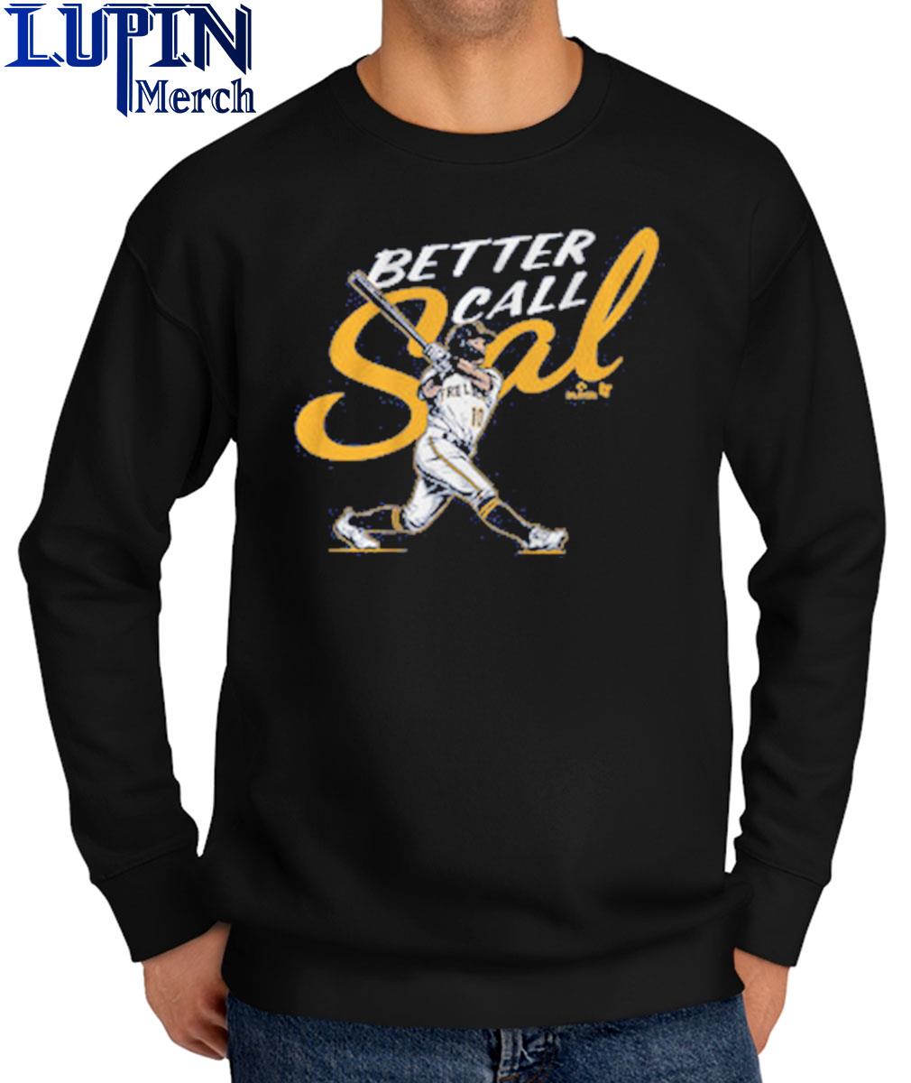 Sal Frelick Better Call Sal Milwaukee Brewers Shirt, hoodie, sweater, long  sleeve and tank top