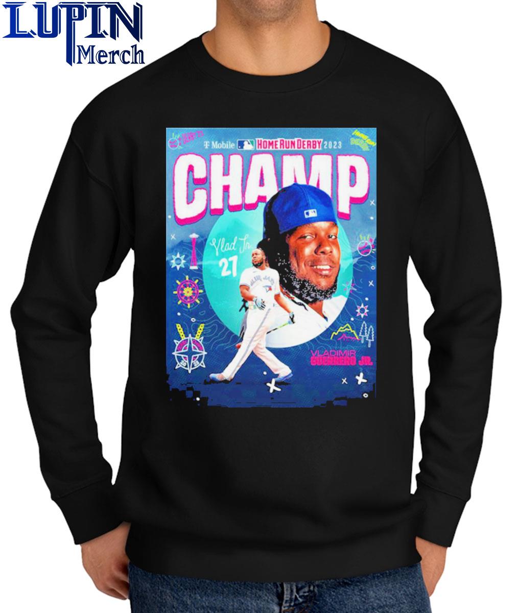 Vlad guerrero jr 2023 home run derby champion mlb all star game shirt,  hoodie, sweater, long sleeve and tank top