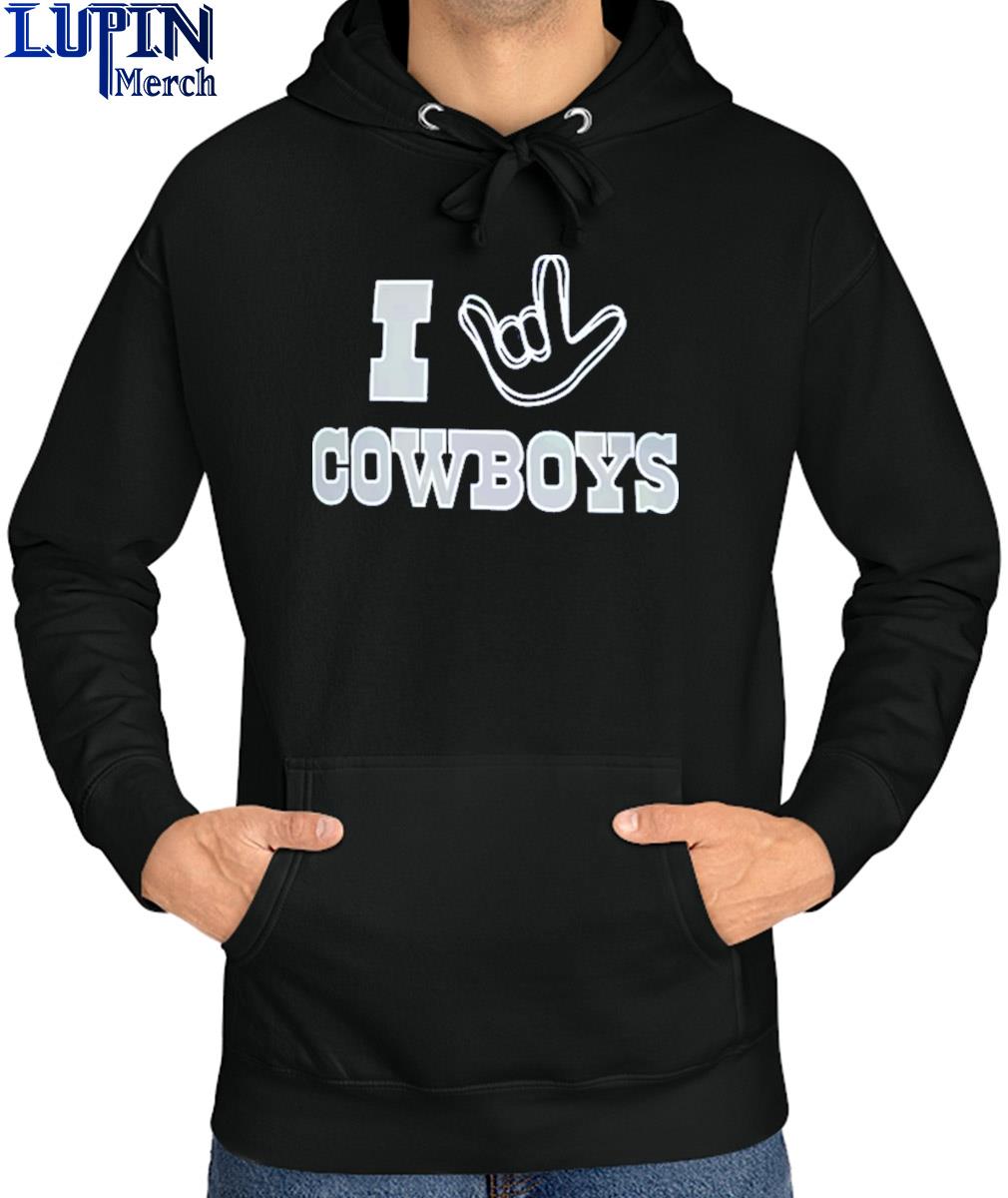 I Love Sign Dallas Cowboys Shirt, hoodie, sweater, long sleeve and tank top