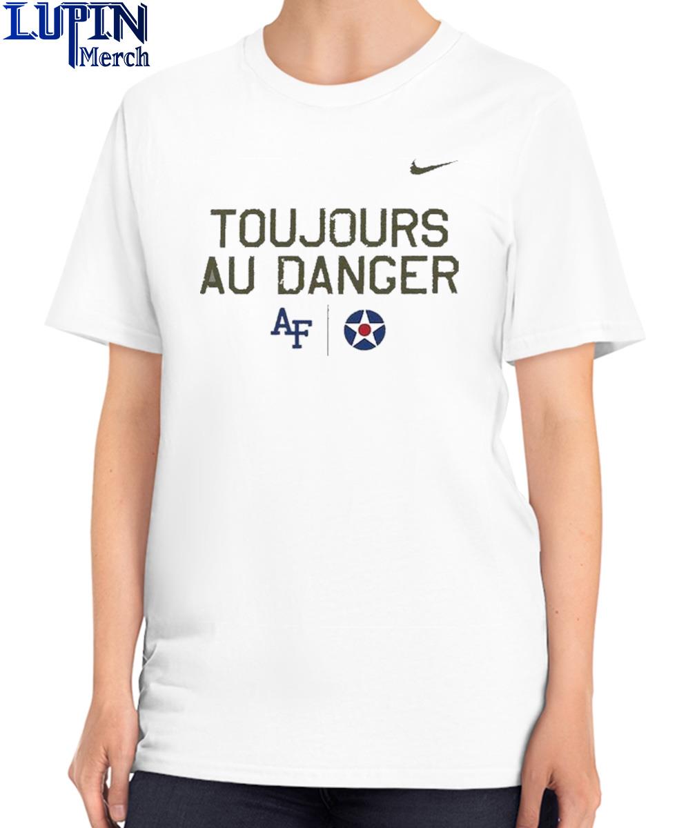 Air Force Falcons Nike Toujours Au Danger Shirt, hoodie, sweater, long  sleeve and tank top