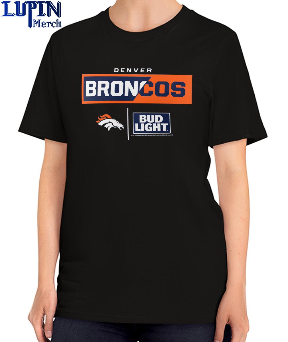 Denver Broncos NFL x Bud Light shirt, hoodie, sweater, long sleeve and tank  top