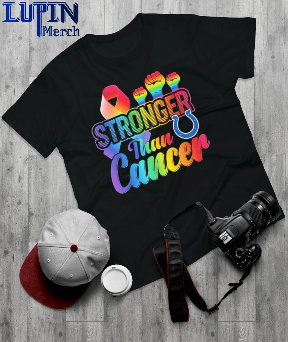 Official Indianapolis Colts Stronger Than Cancer NFL 2023 Shirt, hoodie,  sweater, long sleeve and tank top