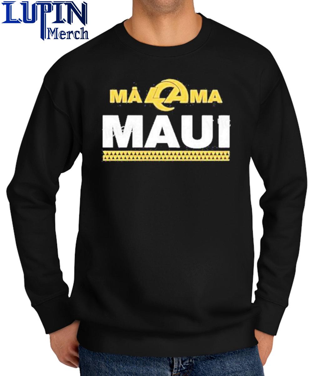 Los Angeles Rams Store Los Angeles Rams x Mãlama Maui Relief T-Shirt,  hoodie, sweater and long sleeve