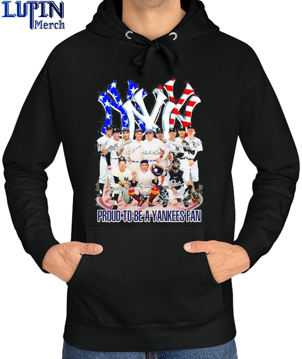 Official Proud To Be A Yankees Fan T-Shirt, hoodie, sweater, long sleeve  and tank top