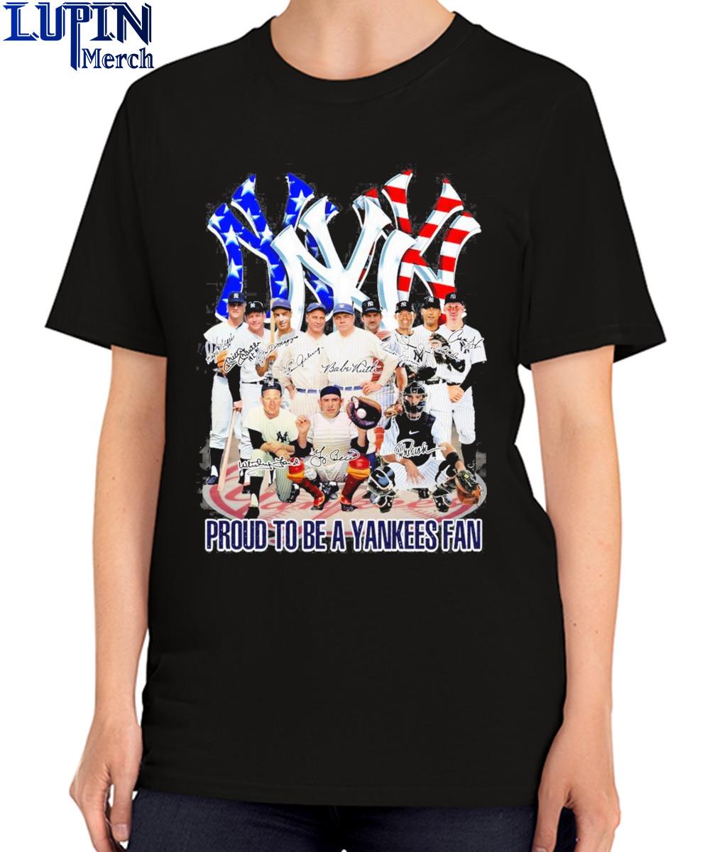 Official Proud To Be A Yankees Fan T-Shirt, hoodie, sweater, long sleeve  and tank top