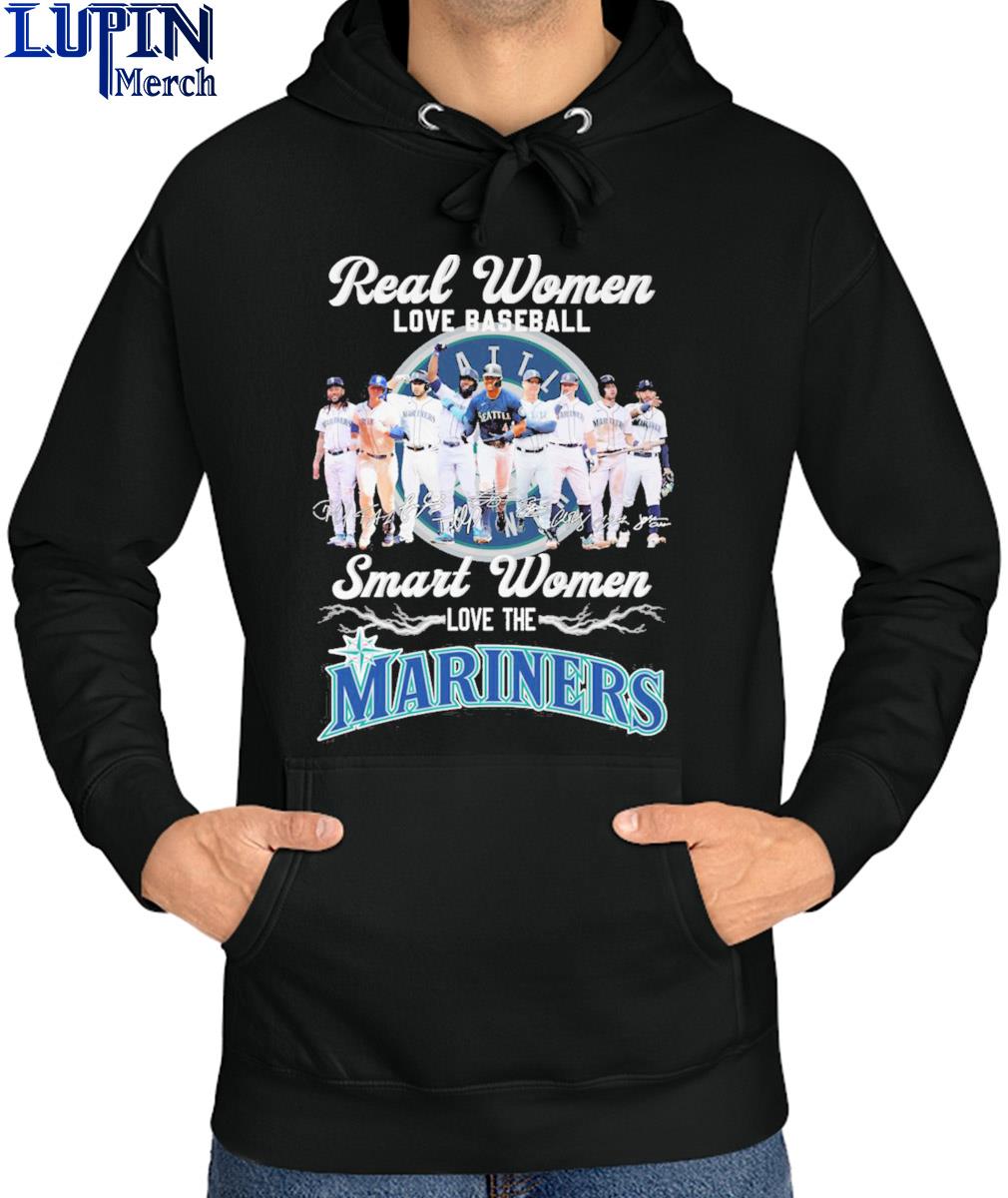 Official real Women Love Baseball Smart Women Love The Mariners Team Shirt,  hoodie, sweatshirt for men and women