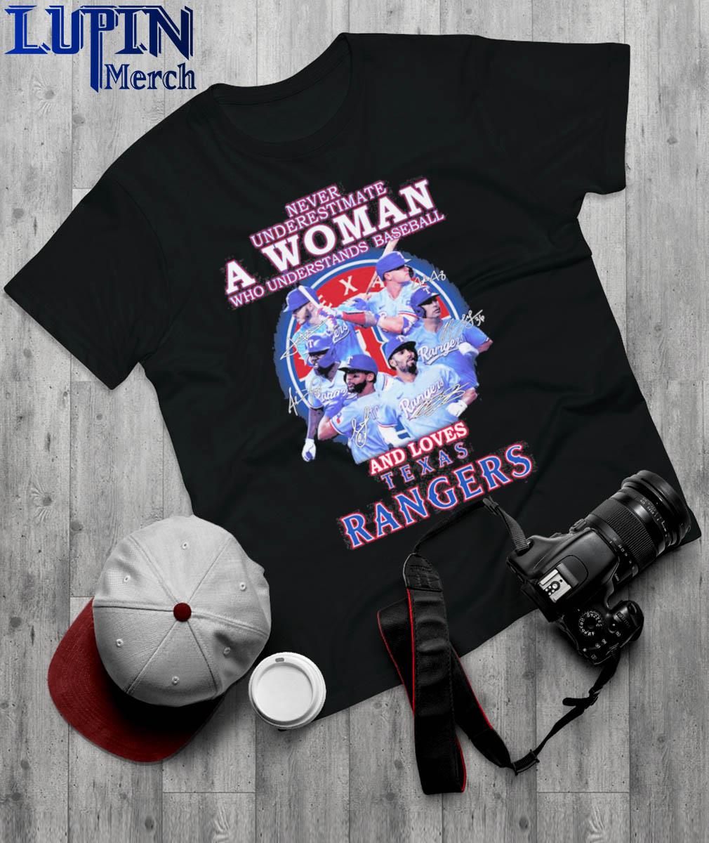 Awesome never Underestimate A Woman Who Understands Baseball And Loves Texas  Rangers New Shirt, hoodie, sweater, long sleeve and tank top