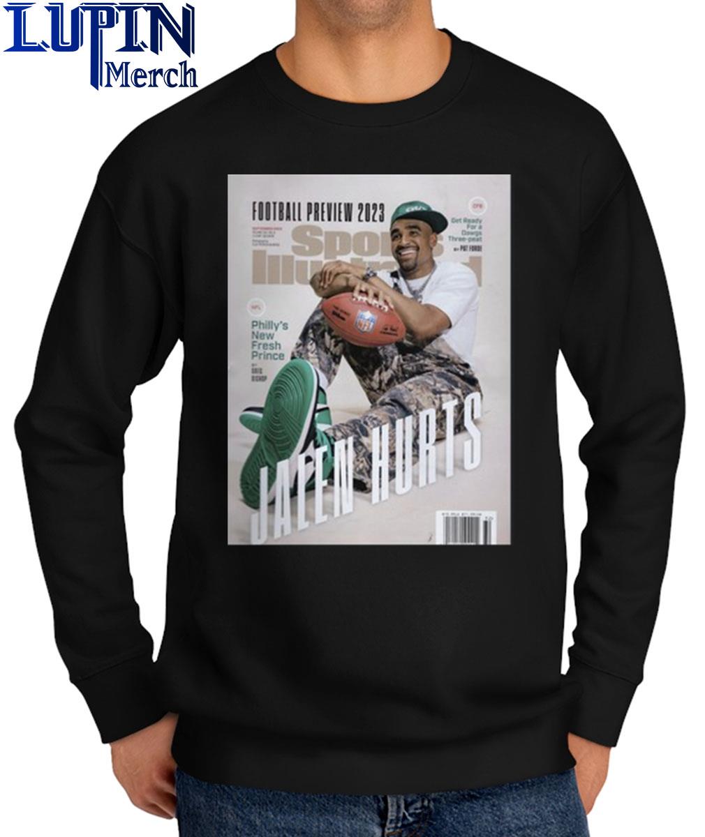 Phleaglesnation Football Preview 2023 Jalen Hurts Sports Illustrated  Releasing In September shirt, hoodie, sweater, long sleeve and tank top