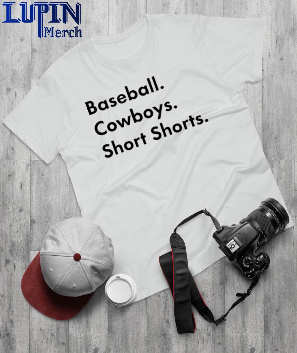 Official baseball. Cowboys. Short Shorts T-Shirt, hoodie, tank top