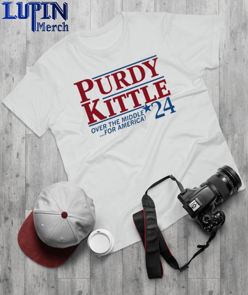 Raygun Purdy Kittle Over The Middle 24 For America Shirt, hoodie,  longsleeve, sweater