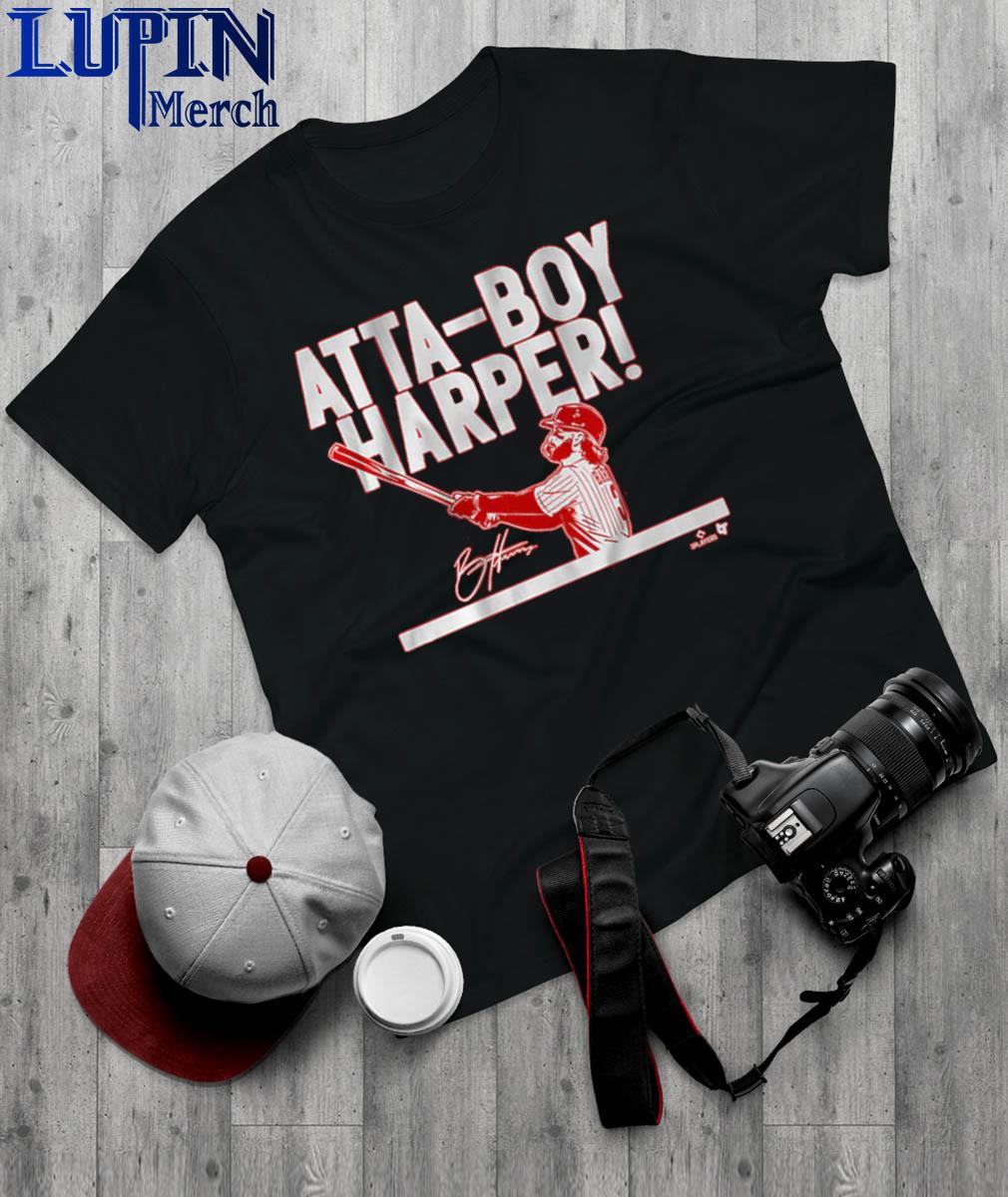 Harper Atta Boy Harper Baseball Unisex Shirt T-shirt Funny 