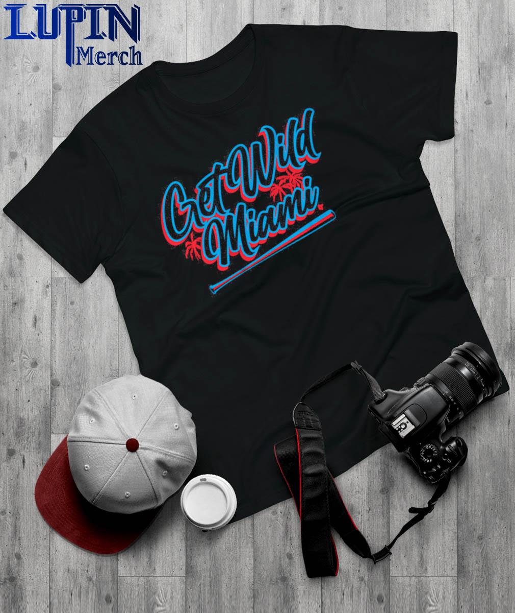 Get Wild Miami Baseball Shirt, hoodie, sweater and long sleeve