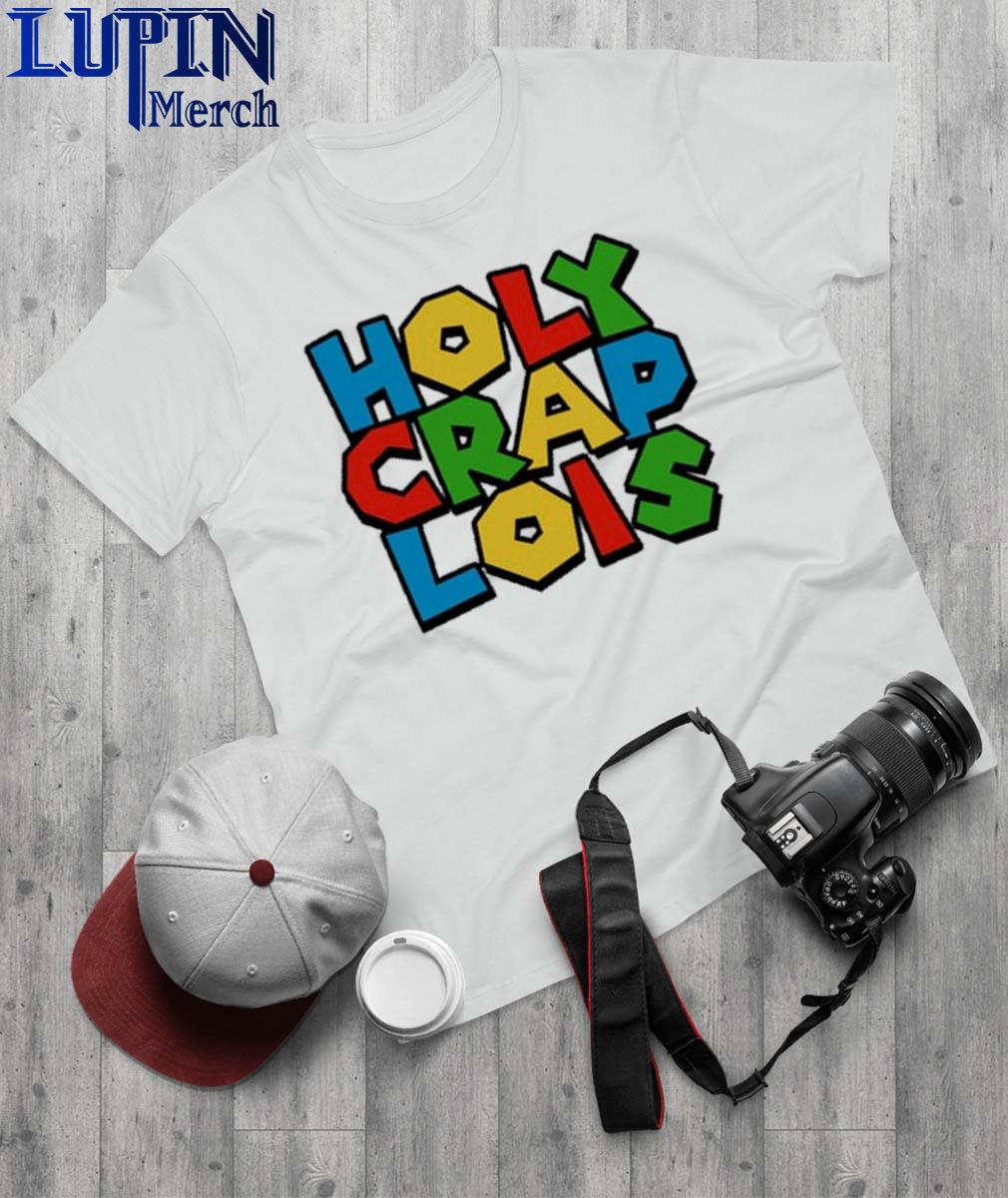 Official holy Crap Lois Baseball Shirt, hoodie, sweatshirt for men