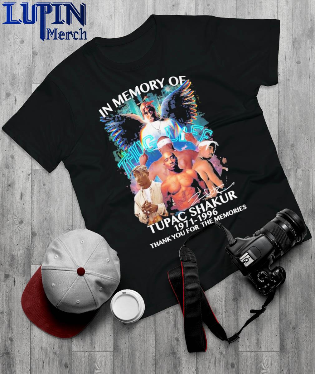 Official In Memory Of Tupac Shakur 1971 – 1996 Thug Life Thank You For The Memories T-Shirt