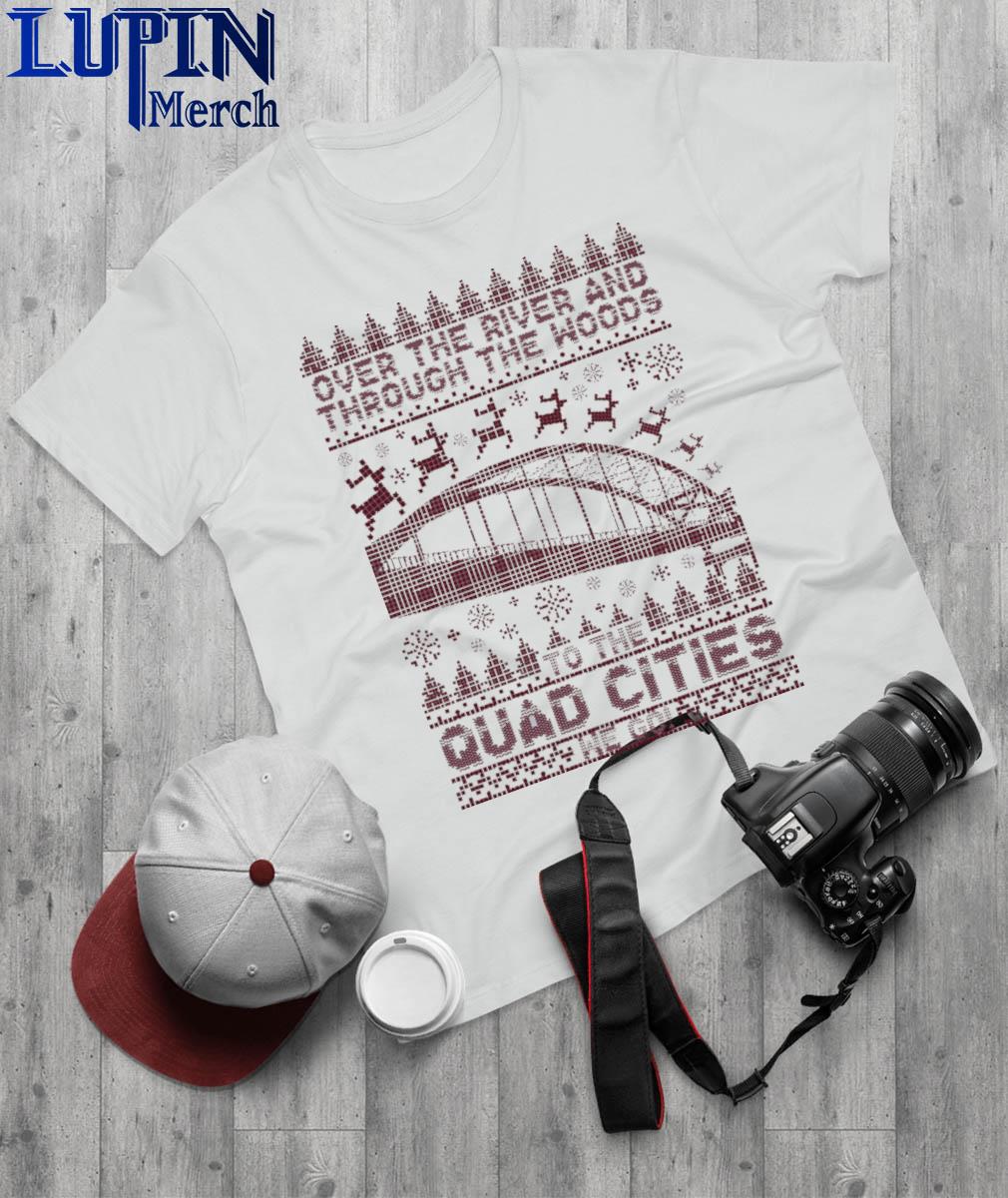 Official Quad Cities Over The River Ugly Christmas Raygun Shirt