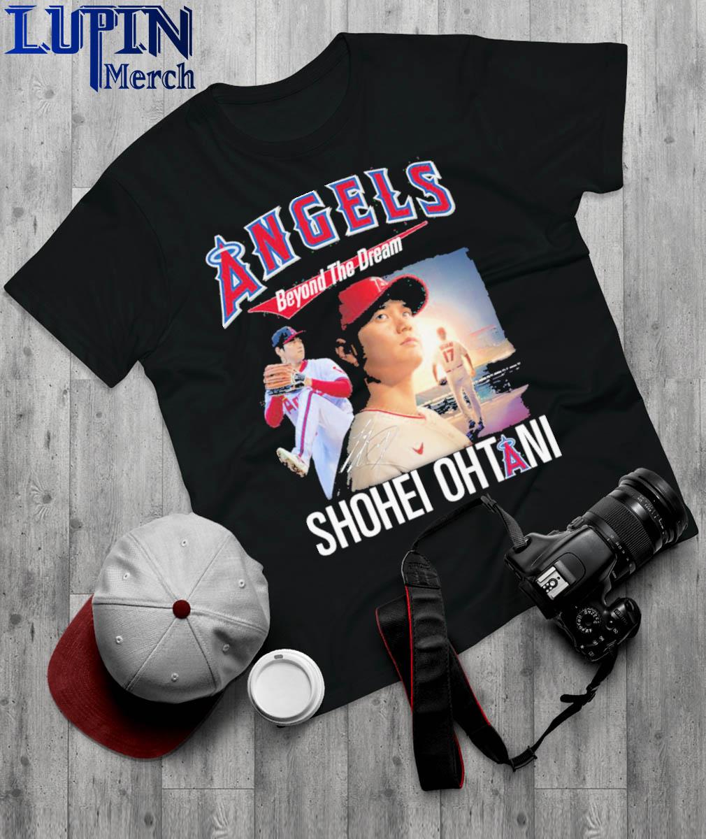 Official Shohei Ohtani LA Angels beyond the dream shirt
