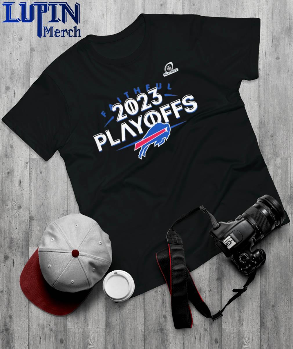 Official Buffalo Bills 2023 2024 NFL Playoffs Faithful Shirt Hoodie   Official Buffalo Bills 2023 2024 Nfl Playoffs Faithful Shirt T Shirt 